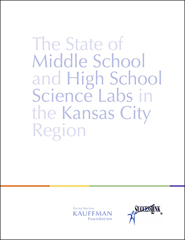 The State of Middle School and High School Science Labs in the Kansas City Region