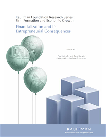 Financialization and Its Entrepreneurial Consequences