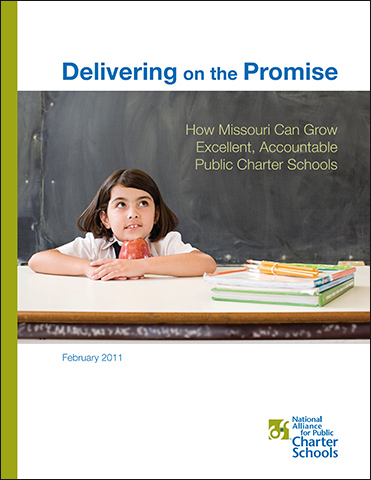 Delivering on the Promise: How Missouri Can Grow Excellent, Accountable Public Charter Schools