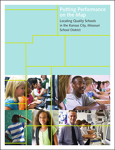 Putting Performance on the Map: Locating Quality Schools in the Kansas City, Missouri School District