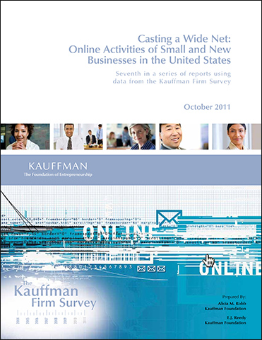 Casting a Wide Net: Online Activities of Small and New Businesses in the United States | The Kauffman Firm Survey (KFS) | Full Report