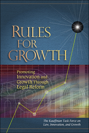 Rules for Growth: Promoting Innovation and Growth Through Legal Reform