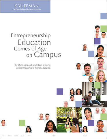 Entrepreneurship Education Comes of Age on Campus