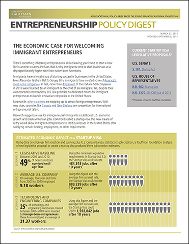The Economic Case for Welcoming Immigrant Entrepreneurs | Entrepreneurship Policy Digest (Updated September 2015)