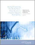 Startup Financing Trends by Race: How Access to Capital Impacts Profitability