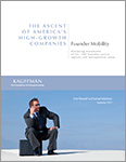 The Ascent of America's High-Growth Companies: Founder Mobility