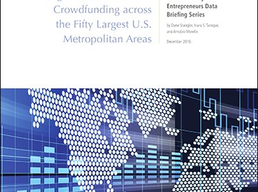 Trends in Venture Capital, Angel Investments, and Crowdfunding across the Fifty Largest U.S. Metropolitan Areas