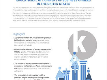 Kauffman Trends in Entrepreneurship 2: Educational Attainment of Business Owners in the United States | Trends in Entrepreneurship, No. 2 Educational Attainment of Business Owners in the United States
