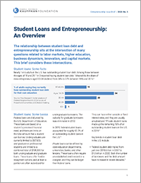 Student Loans and Entrepreneurship: An Overview | Entrepreneurship Issue Brief
