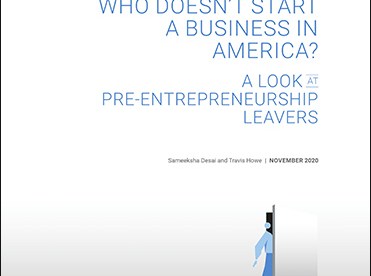 Who Doesn’t Start a Business in America? A Look at Pre-Entrepreneurship Leavers