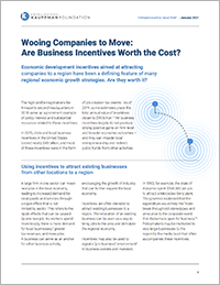 Wooing Companies to Move: Are Business Incentives Worth the Cost?