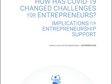 How has COVID-19 Changed Challenges for Entrepreneurs? Implications for Entrepreneurship Support
