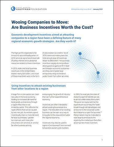 Wooing Companies to Move: Are Business Incentives Worth the Cost? | Entrepreneurship Issue Brief