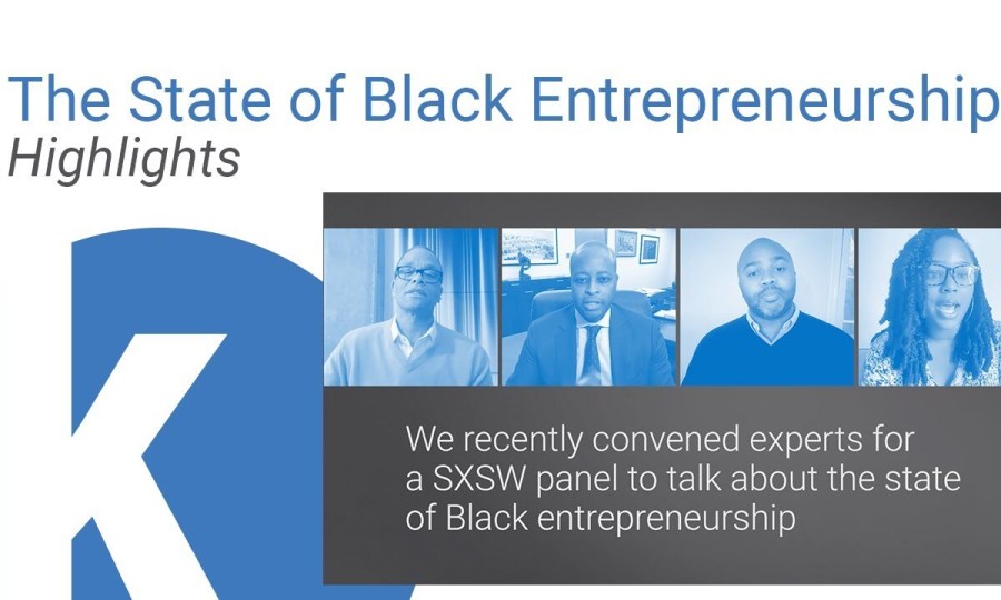 A Zoom capture of Kauffman Foundation's panel at SXSW 2021, "The State of Black Entrepreneurship"
