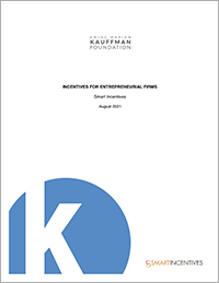 Incentives for Entrepreneurial Firms Report, August-2021