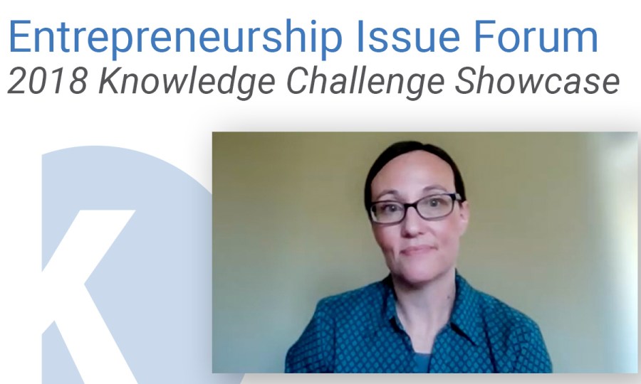 2018 Knowledge Challenge Showcase | Entrepreneurship Issue Forum November 2021