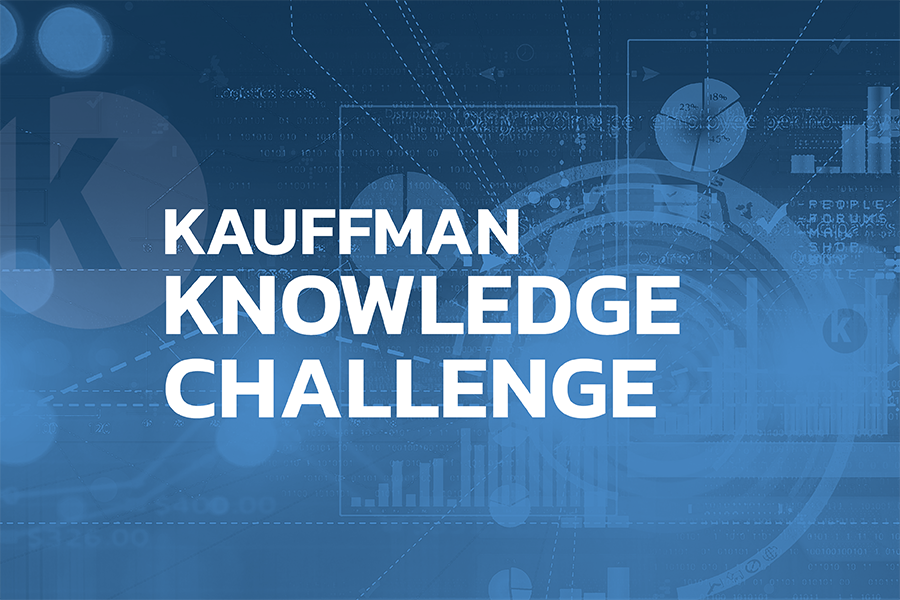 Kauffman Knowledge Challenge