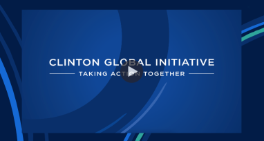 An image still of a video that reads: "Clinton Global Initiative: Taking Action Together."