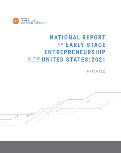 The cover of a Kauffman Indicators report titled, "National Report on Early-Stage Entrepreneurship in the United States"