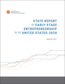 A cover of the report titled, "State Report on Early-Stage Entrepreneurship in the United States: 2020"