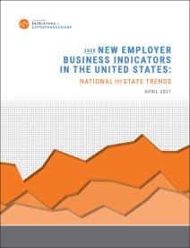 A cover of a report titled, "2020 New Employer Business Indicators in the United States: National and State Trends"