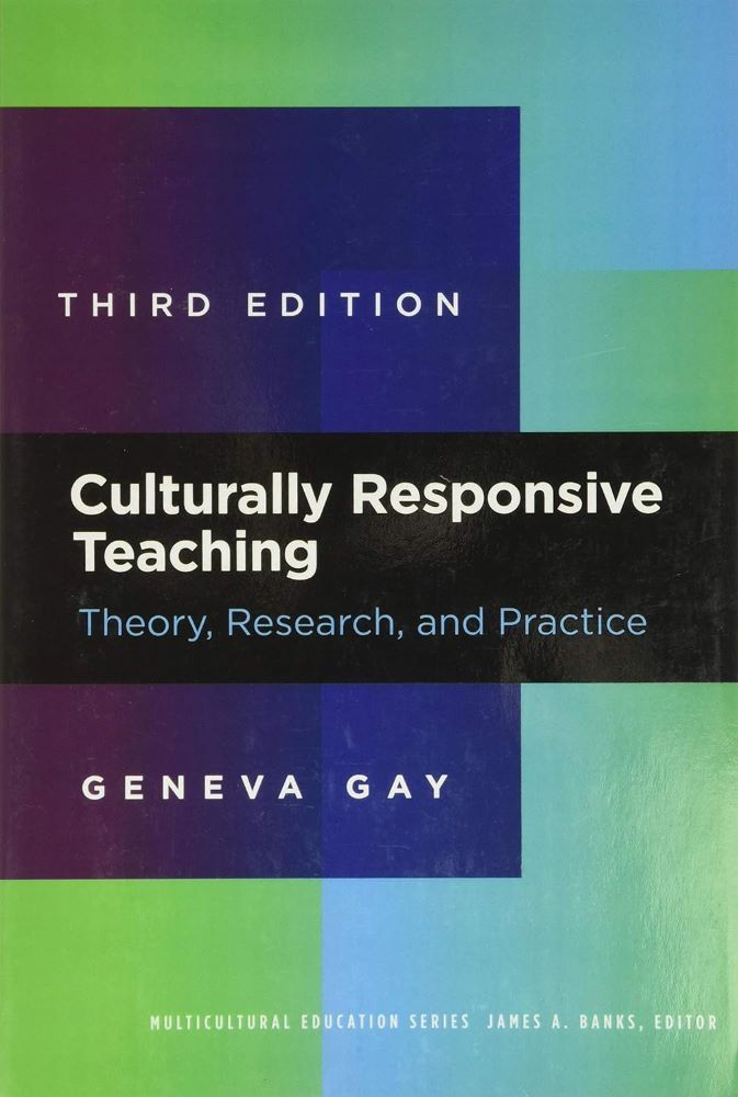 Culturally Responsive Teaching: Theory, Research, and Practice