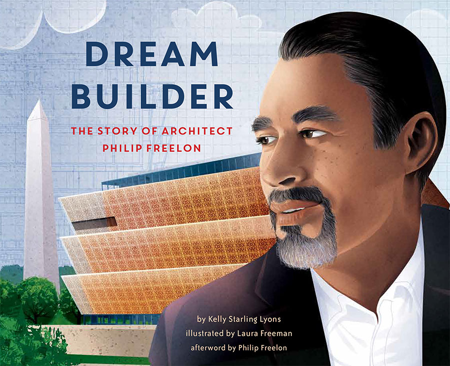 Dream Builder: The Story of Architect Philip Freelon
