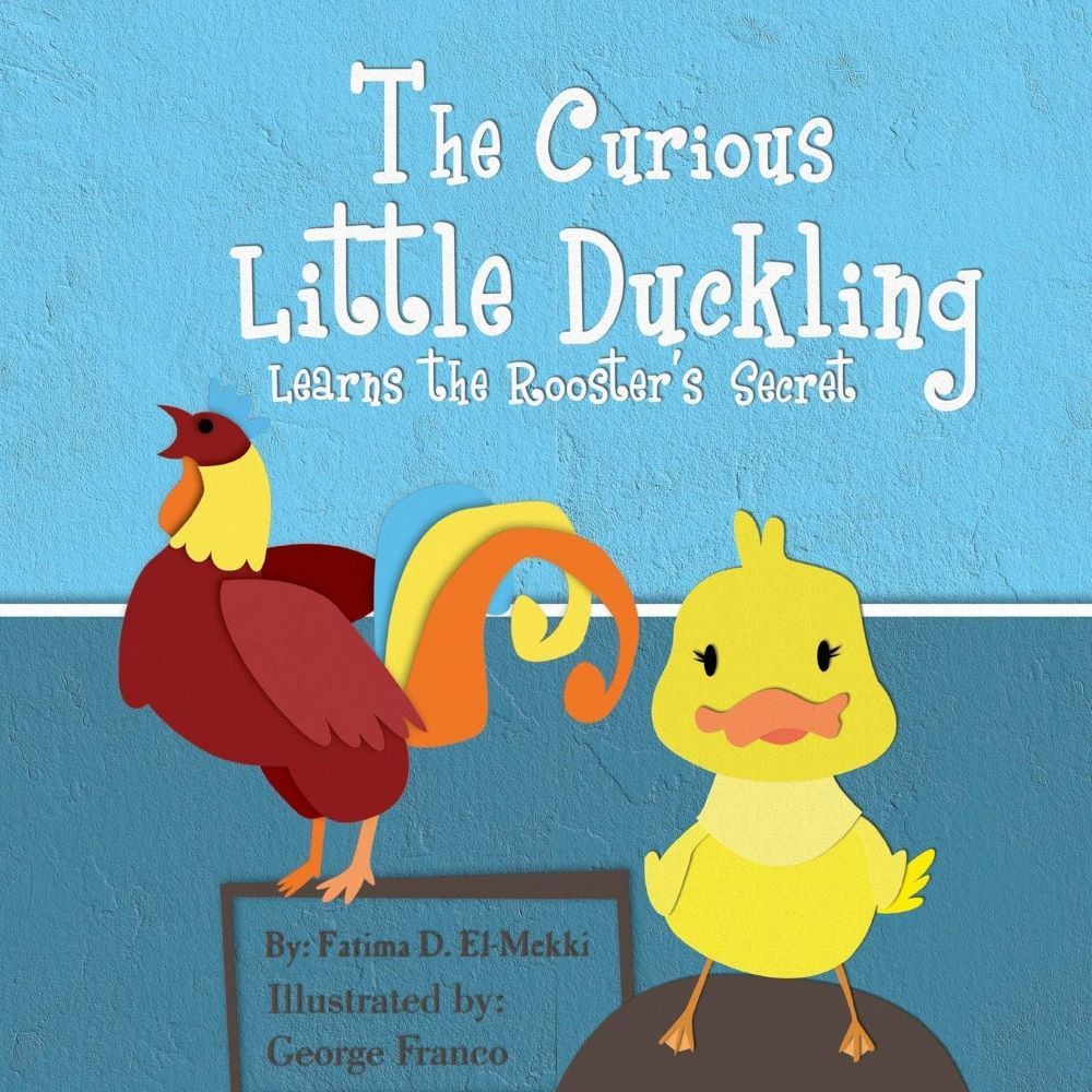 The Curious Little Duckling Learns the Rooster's Secret